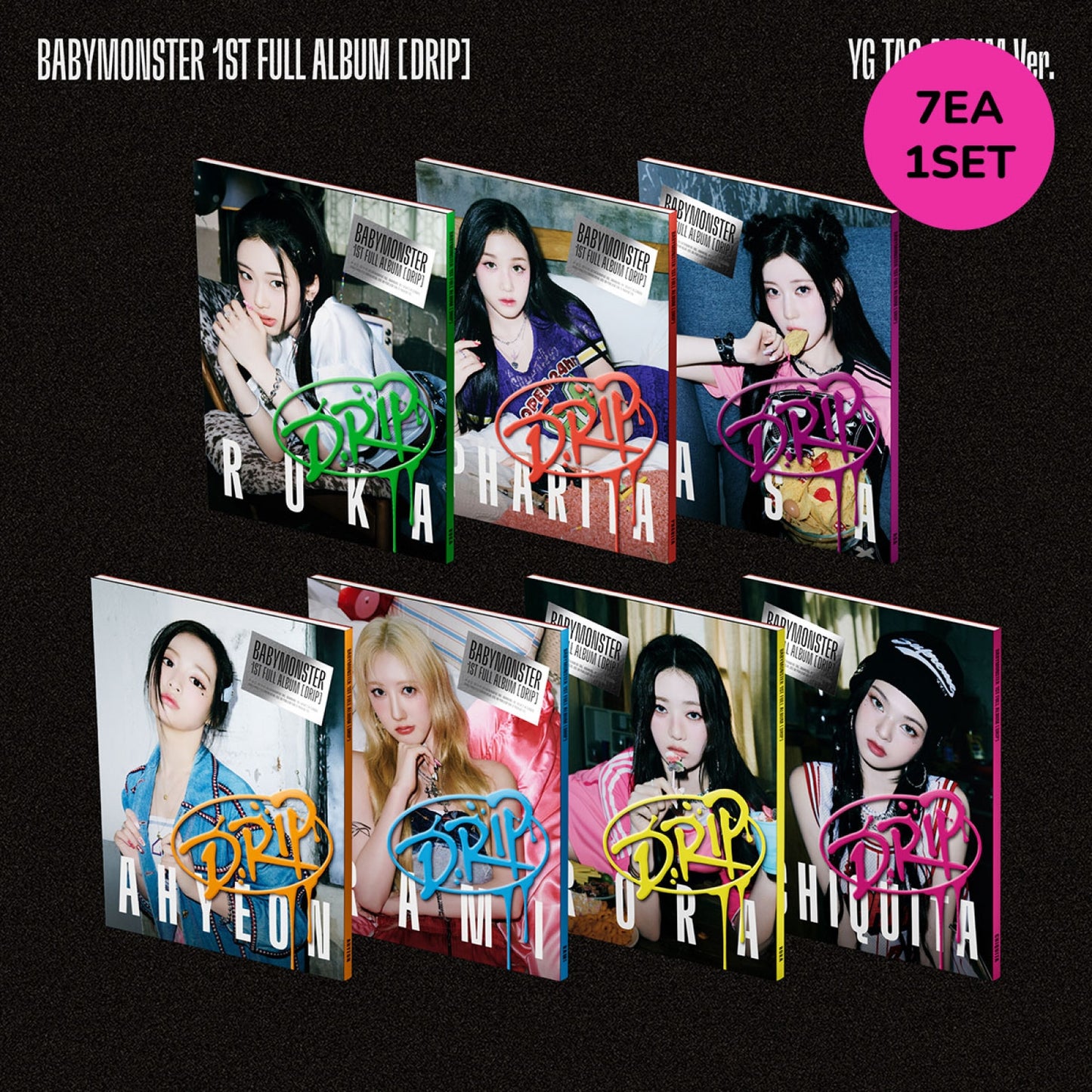 (SET) BABYMONSTER - DRIP / 1st FULL ALBUM (YG TAG ALBUM Ver.) (7-piece set)