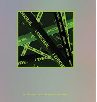 (ONE) iKON 3rd Mini Album i DECIDE (Version Selection)