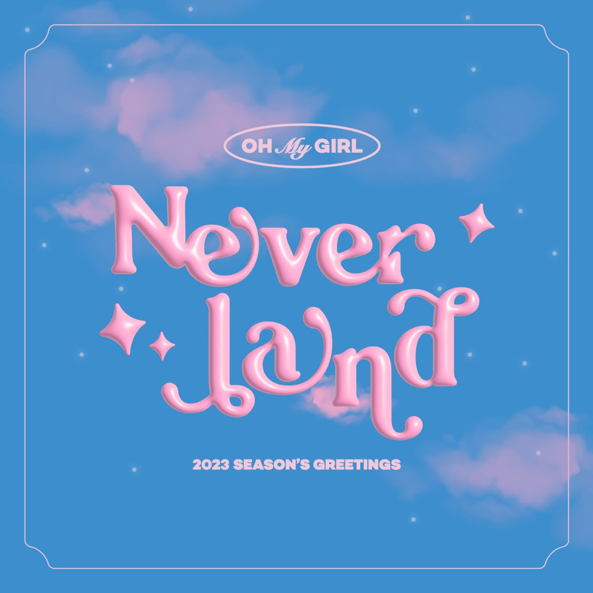 (ONE) OH MY GIRL 2023 - SEASON'S GREETINGS   [NeverLand]