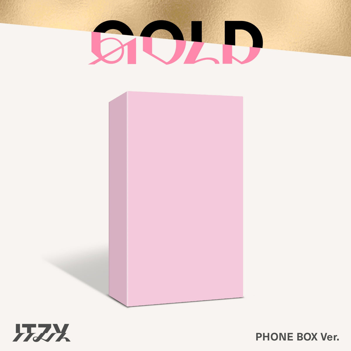 [ITZY|اتزي] {Kpop} (ONE) ITZY - GOLD (PHONE BOX)