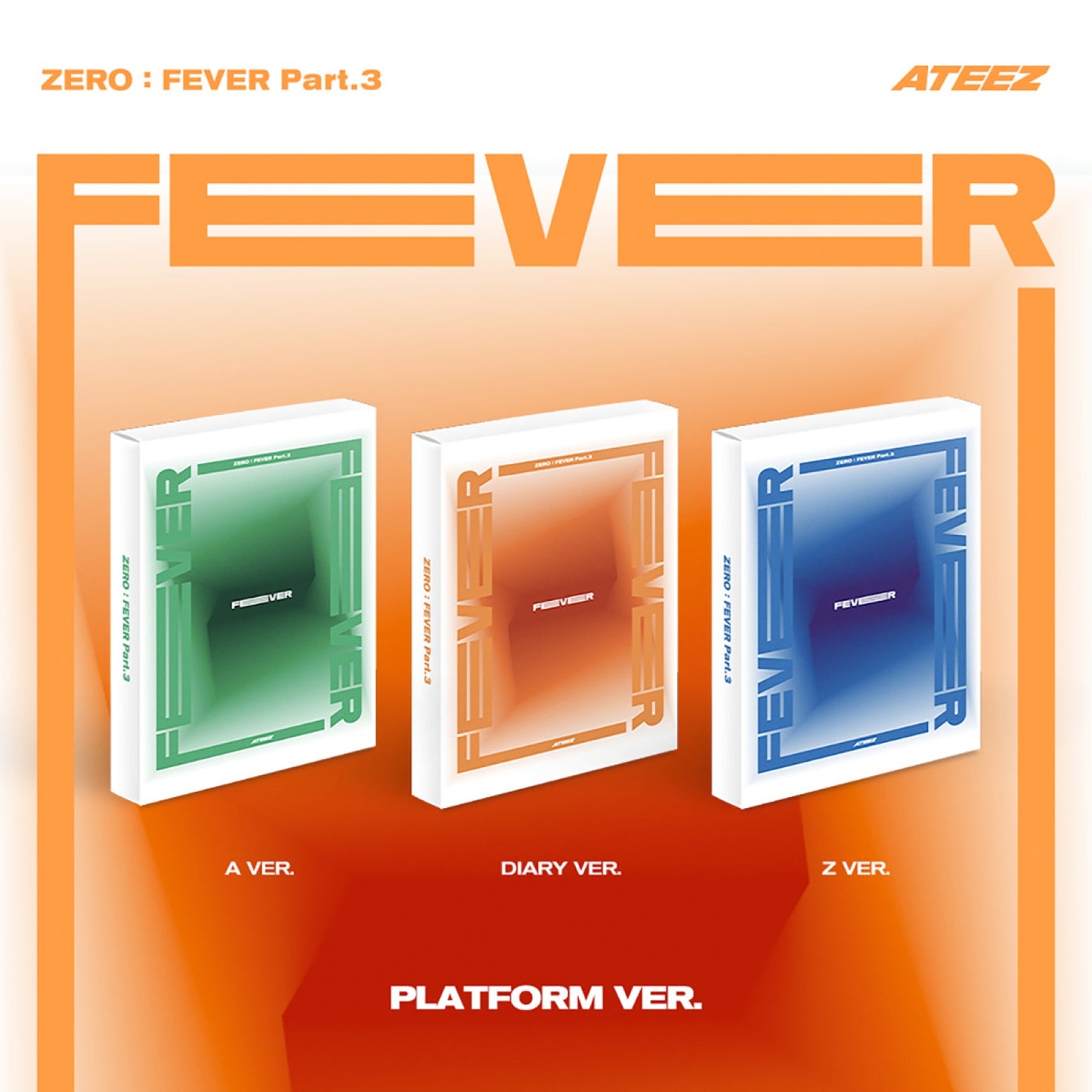 (ONE) ATEEZ - ZERO : FEVER Part.3 (Platform ver.)