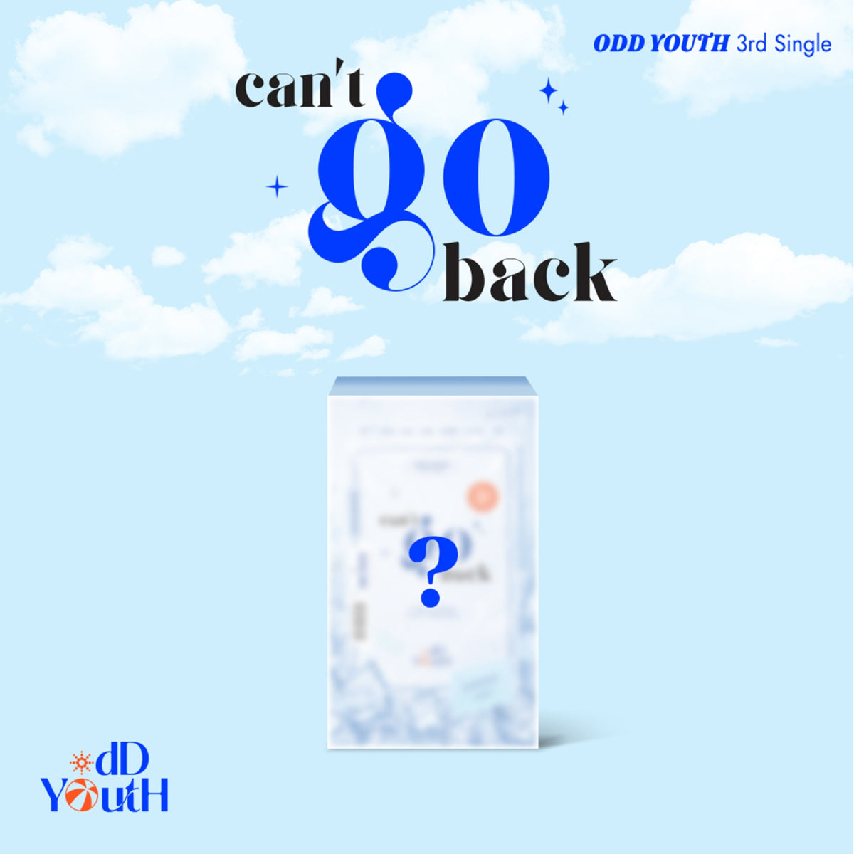 [ODD YOUTH|أود يوث] {Kpop} (One) ODD YOUTH - 3rd Single Album [can't go back] (Standard Ver.) | أود يوث - الألبوم الفردي الثالث [كانت غو باك] (النسخة القياسية)