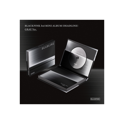 [Blackpink|بلاكبينك] (ONE) BLACKPINK - 3rd MINI ALBUM [DEADLINE] GRAY Ver.