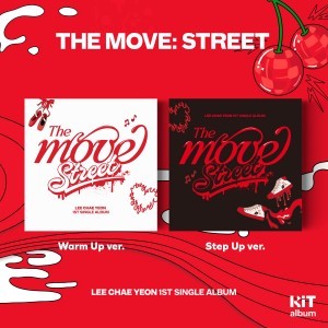 [LEE CHAE YEON|لي تشاي يون] {Kpop} (One) LEE CHAE YEON - The 1st Single Album [THE MOVE: STREET] (Air-KiT Ver., Random 1 of 2) | لي تشاي يون - الألبوم الفردي الأول [THE MOVE: STREET] (نسخة Air-KiT، عشوائي ١ من ٢)