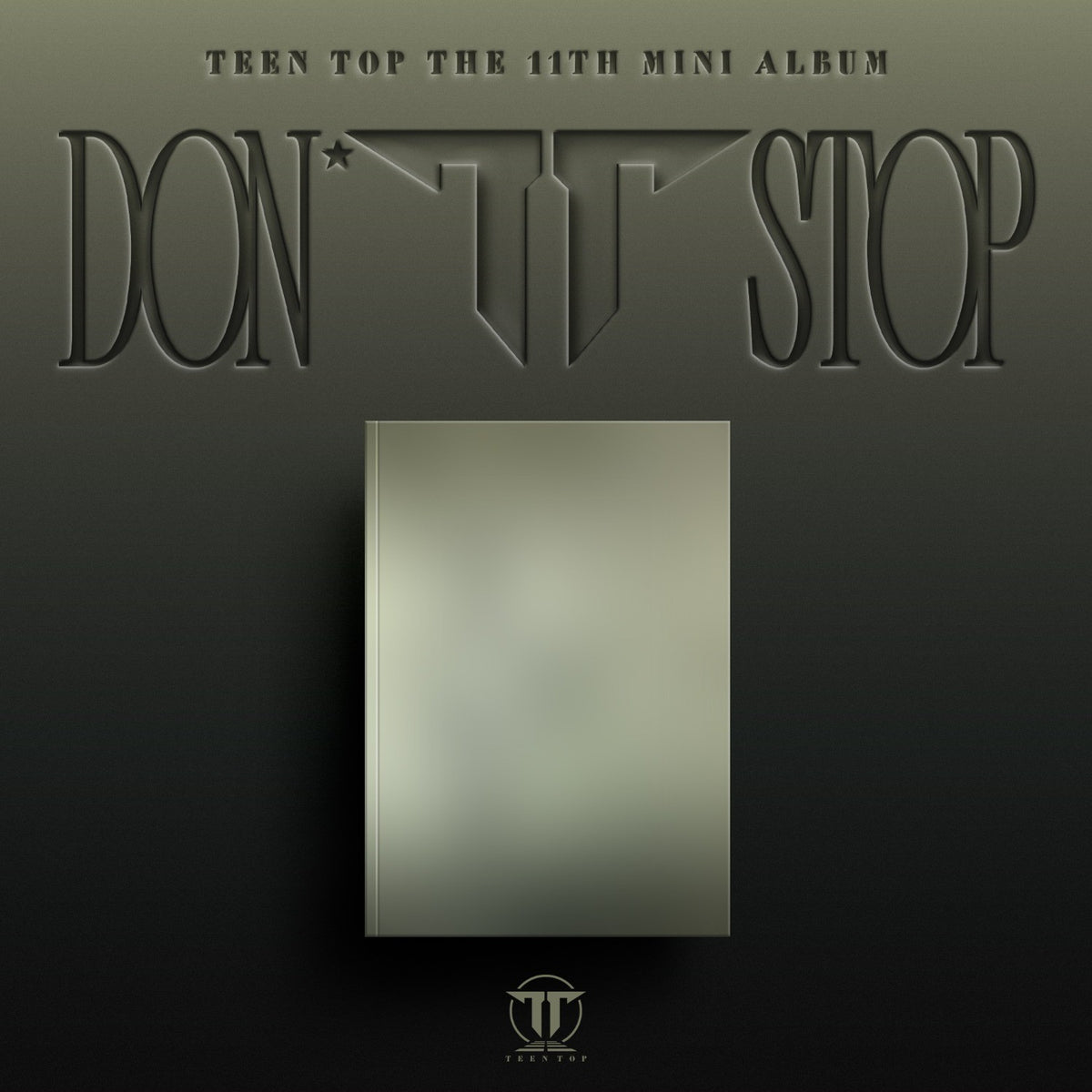[TEEN TOP|تين توب] {Kpop} (One) TEEN TOP - The 11th Mini Album [DON'T STOP] 17.6 x 25 cm, 72p Photo Book | تين توب - الألبوم المصغّر الحادي عشر [دونت ستوب] 17.6 × 25 سم، كتاب صور 72 صفحة