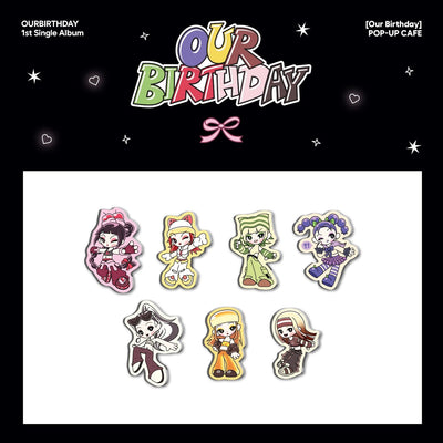 [OURBIRTHDAY|أور بيرث داي] {Kpop} (One) OURBIRTHDAY - Random Acrylic Magnet (Our Birthday Pop-Up MD) | أور بيرث داي - مغناطيس أكريليك عشوائي (منتجات بوب أب أور بيرث داي)