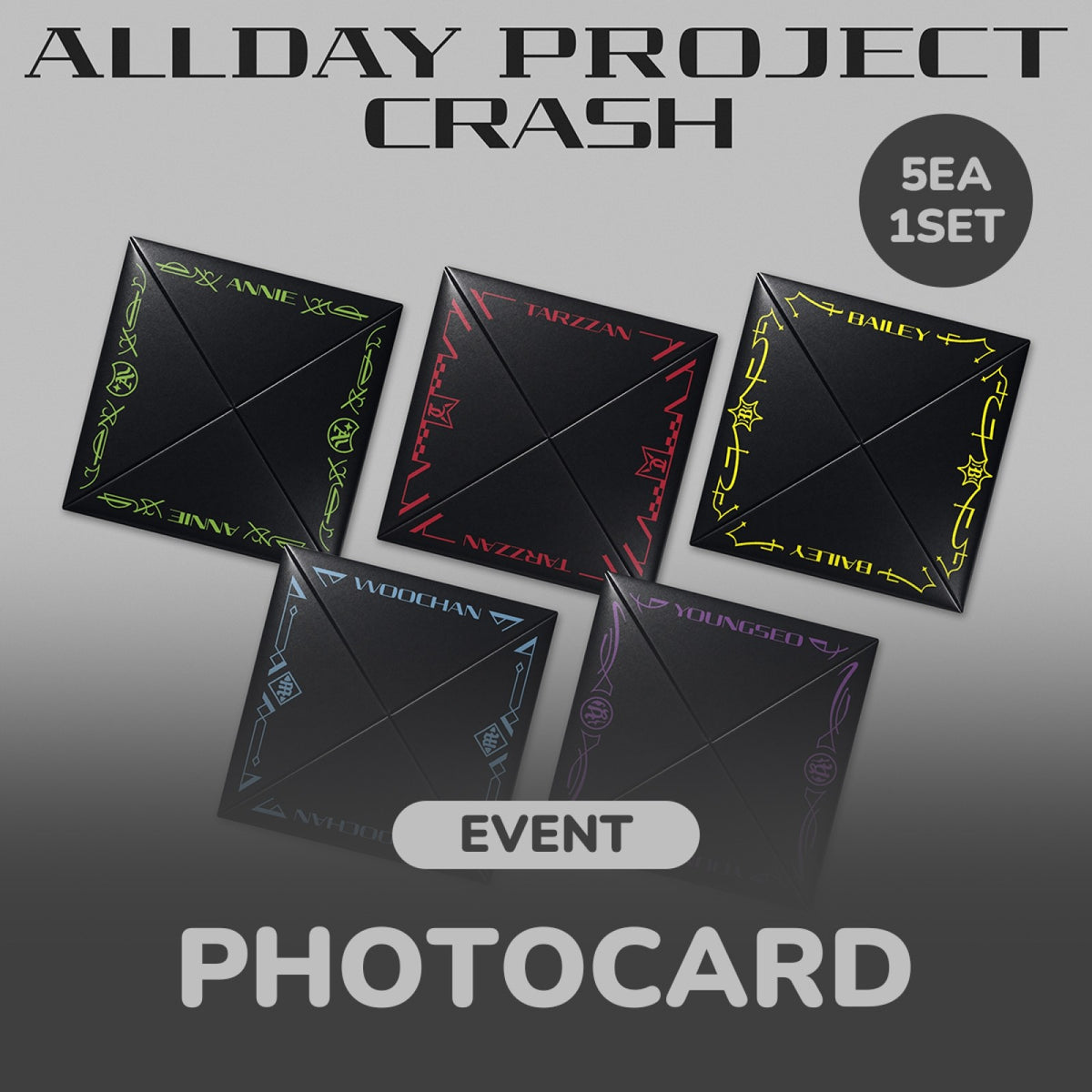 [ALLDAY PROJECT|أولداي بروجكت] {Kpop} (Set) ALLDAY PROJECT - The 2nd EP Album [CRASH] (FOCUS Ver. — Set of 5) 127 x 127 mm | أولداي بروجكت - الألبوم القصير الثاني [CRASH] (نسخة FOCUS - طقم ٥) ١٢٧ × ١٢٧ مم