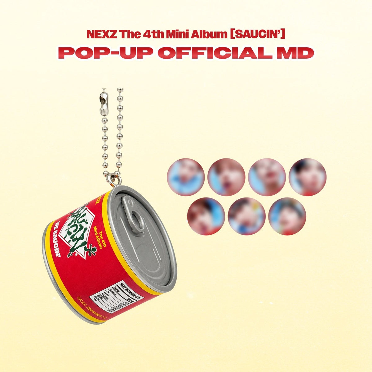 [NEXZ|نيكسز] {Kpop} (One) NEXZ - Sauce Can Keyring + 7 Mini Photocards Ø 3.2 cm (Pop-up [SAUCIN']) | نيكسز - ميدالية علبة الصوص + ٧ فوتوكاردات صغيرة (بوب أب [SAUCIN'])