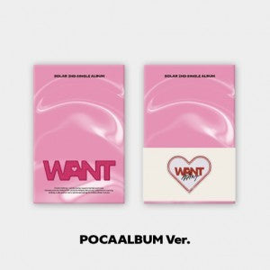 [MAMAMOO|مامامو] {Kpop} (One) SOLAR - The 2nd Single Album [WANT] (POCA Album Ver.) | سولار - الألبوم الفردي الثاني [وانت] (نسخة بوكا)