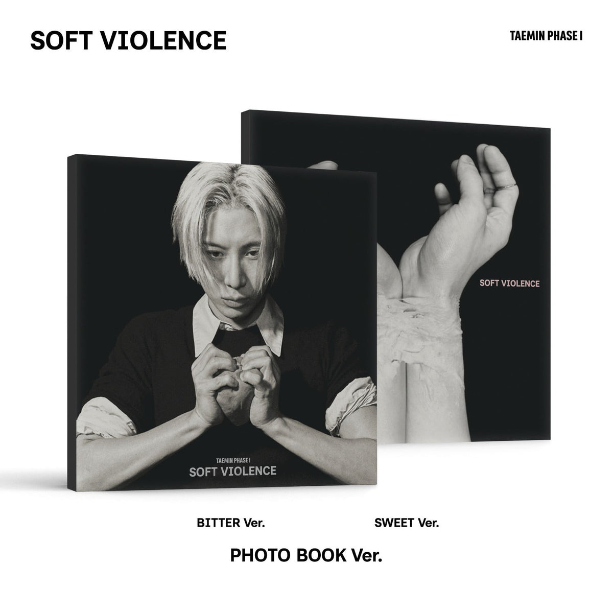 [TAEMIN|تايمين] {Kpop} (One) TAEMIN - [PHASE I : Soft Violence] (Photo Book Ver., Random 1 of 2 — SWEET / BITTER) 26 x 26 cm | تايمين - [فيز ١: سوفت فايولنس] (نسخة كتيب الصور، عشوائية واحدة من ٢ — سويت / بيتر) ٢٦ × ٢٦ سم