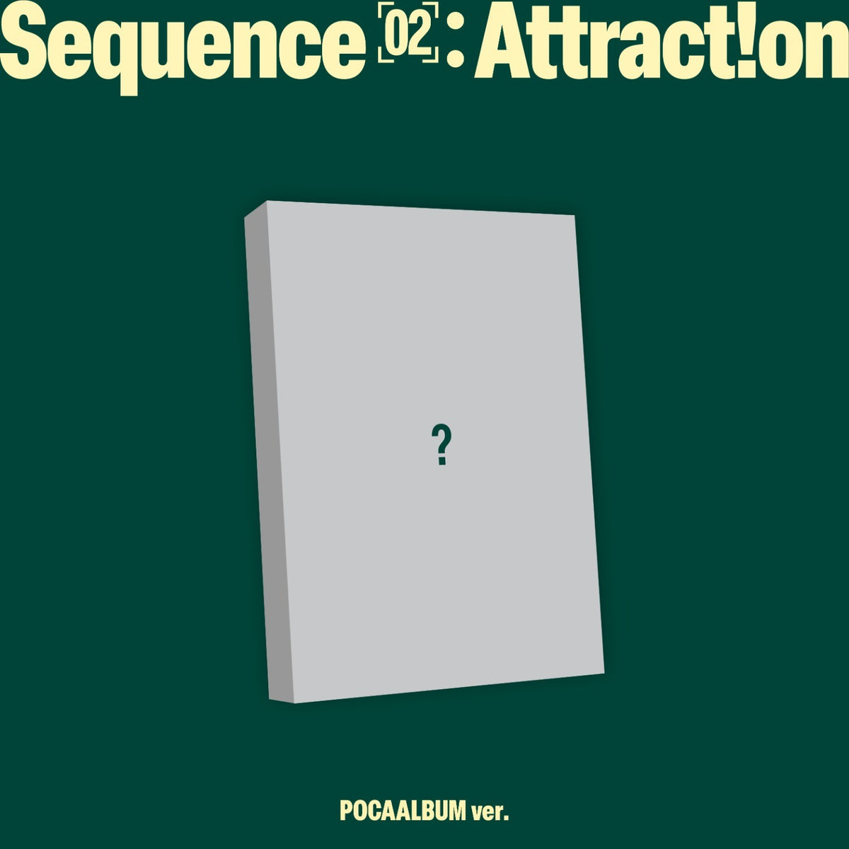 [AND2BLE|آند تو بل] {Kpop} (One) AND2BLE - The 2nd Mini Album [Sequence 02: Attraction] (POCAALBUM Ver.) | آند تو بل - الألبوم المصغّر الثاني [Sequence 02: Attraction] (نسخة بوكا ألبوم)
