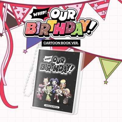 [OURBIRTHDAY|أور بيرث داي] {Kpop} (One) OURBIRTHDAY - 1st Single Album [Our Birthday] (Cartoon Book Ver. (FANS Platform Album)) | أور بيرث داي - الألبوم المفرد الأول [أور بيرث داي] (نسخة الكتاب الكرتوني (ألبوم منصة فانز))