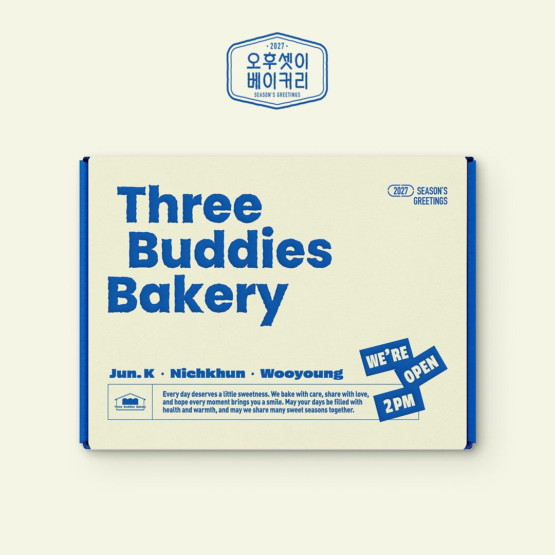 [2PM|توو بي إم] {Kpop} (Set) 2PM (JUN. K, NICHKHUN, WOOYOUNG) - 2027 Season's Greetings [Three Buddies Bakery] 27 x 20 x 5 cm, Calendar + Scheduler + Mini Photobook + Photocards | توو بي إم - تقويم وأجندة 2027 [مخبز الأصدقاء الثلاثة]