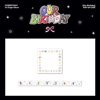 [OURBIRTHDAY|أور بيرث داي] {Kpop} (One) OURBIRTHDAY - Deco Set (Memo Pad 8 x 8 cm + Masking Tape 2.5 cm x 10 m) (Our Birthday Pop-Up MD) | أور بيرث داي - طقم ديكور (دفتر ملاحظات ٨ × ٨ سم + شريط لاصق ٢٫٥ سم × ١٠ م) (منتجات بوب أب أور بيرث داي)