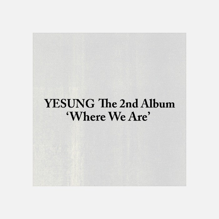[YESUNG|ييسونغ] {Kpop} (Set) YESUNG - The 2nd Album [Where We Are] (Photobook Ver. SET) | ييسونغ - الألبوم الكامل الثاني [وير وي آر] (طقم نسخة الكتيب المصور)