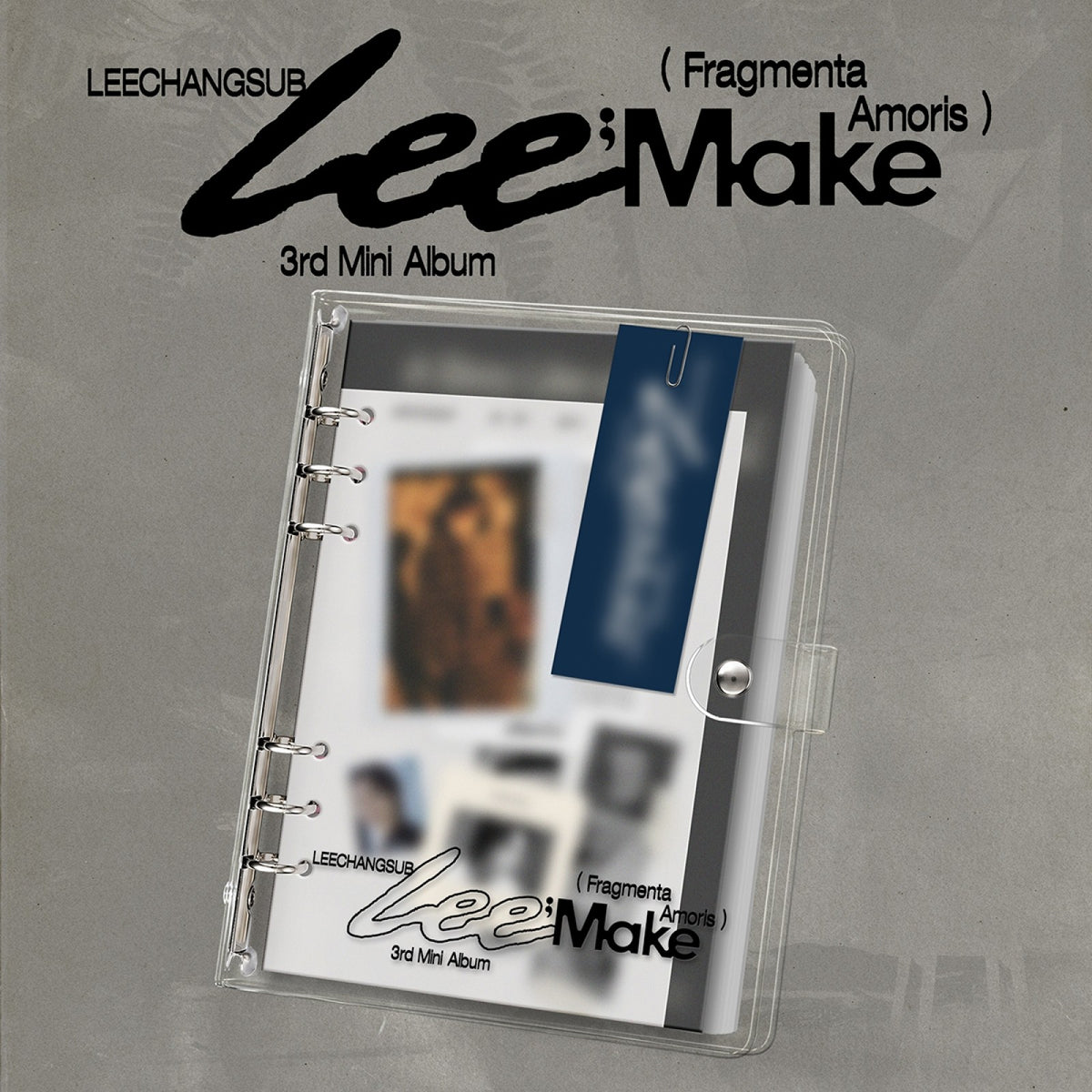[BTOB|بي تي او بي] {Kpop} (One) LEE CHANGSUB - The 3rd Mini Album [Lee;Make (Fragmenta Amoris)] | لي تشانغ سوب - الألبوم المصغّر الثالث [لي;ميك]