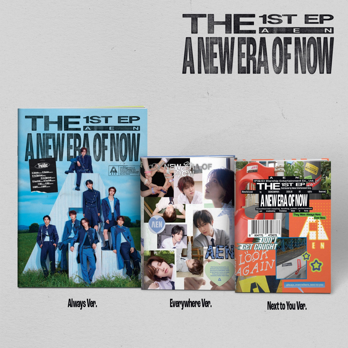 [AEN|إيه إي إن] {Kpop} (Set) AEN - The 1st EP [A NEW ERA OF NOW] (Always + Everywhere + Next to You) Set of 3 | إيه إي إن - الألبوم القصير الأول عصر جديد للآن (طقم النسخ الثلاث)