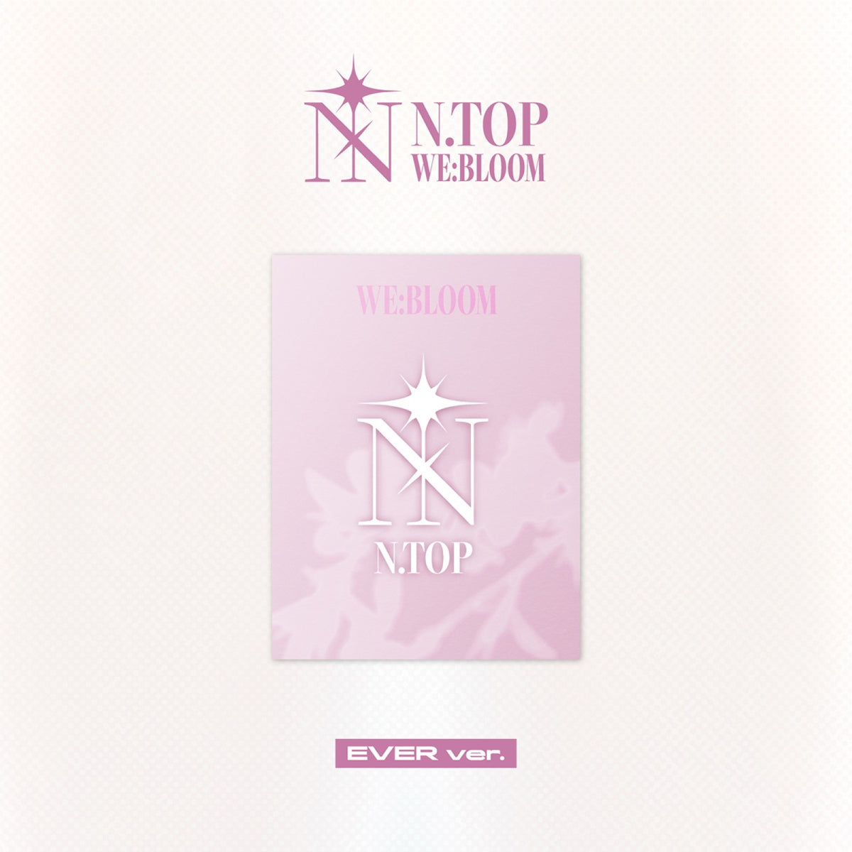 [N.TOP|إن توب] {Kpop} (One) N.TOP - [WE:BLOOM] (QR Platform Album) | إن توب - [وي بلوم] (ألبوم QR رقمي)