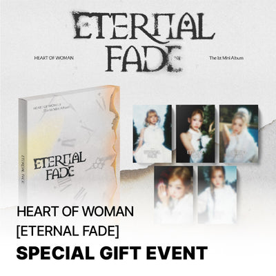 [HEART OF WOMAN|هارت أوف وومن] {Kpop} (One) HEART OF WOMAN - The 1st Mini Album [ETERNAL FADE] (White Ver.) | هارت أوف وومن - الألبوم المصغّر الأول [ETERNAL FADE] (النسخة البيضاء)