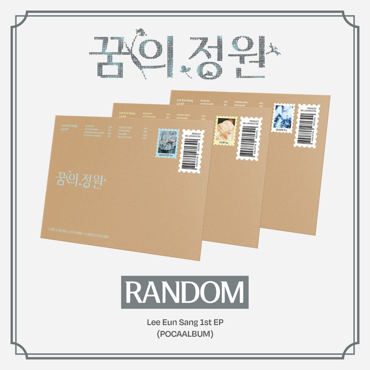 [LEE EUN SANG|لي إيون سانغ] {Kpop} (One) LEE EUN SANG - The 1st EP [Garden of Dreams] 꿈의 정원 (POCAALBUM, Random 1 of 3: INNOCENT / FLOW / BLOOM) | لي إيون سانغ - الألبوم القصير الأول [حديقة الأحلام] (عشوائي من 3)