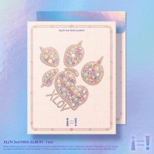 [XLOV|إكس لوف] {Kpop} (One) XLOV - The 3rd Mini Album [i=!] (i Ver.) | إكس لوف - الألبوم المصغّر الثالث [i=!] (نسخة i)
