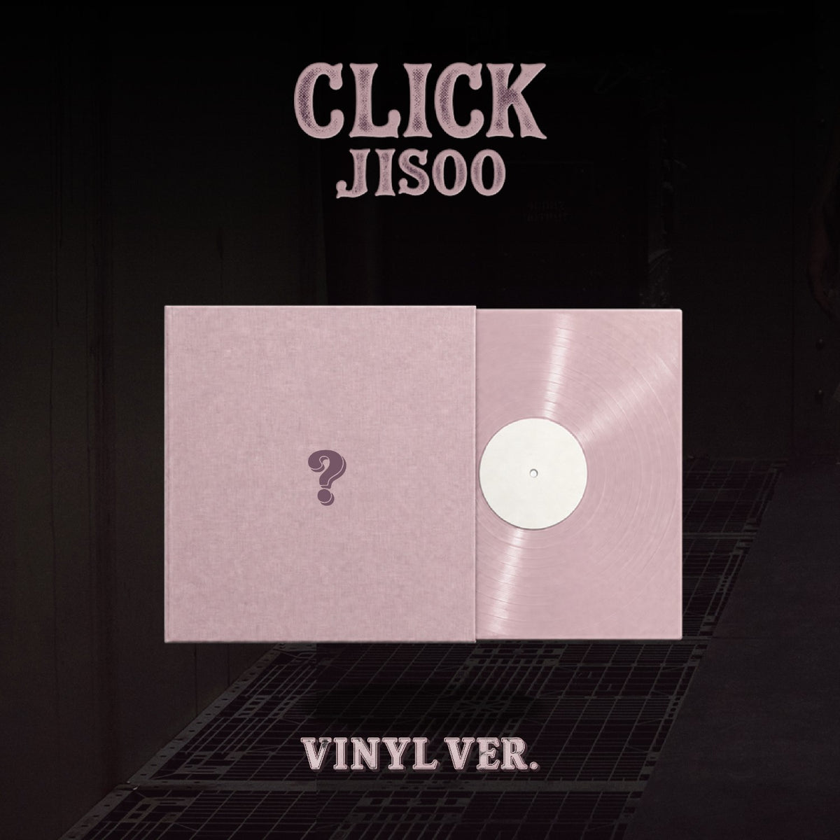 [Blackpink|بلاكبينك] (One) BLACKPINK JISOO - Single Album [CLICK] (Vinyl LP Ver.) | بلاك بينك جيسو - ألبوم منفرد كليك (نسخة الأسطوانة الفينيل)