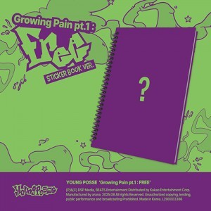 [YOUNG POSSE|يونغ بوسي] {Kpop} (One) YOUNG POSSE - EP [Growing Pain pt.1 : FREE] (Sticker Book Ver.) 15 x 22 cm | يونغ بوسي - الألبوم القصير [غروينغ بين الجزء الأول: فري] (نسخة كتاب الملصقات) ١٥ × ٢٢ سم